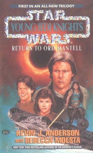 Return to Ord Mantell by Kevin J. Anderson, Rebecca Moesta