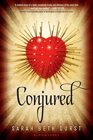 Conjured by Sarah Beth Durst