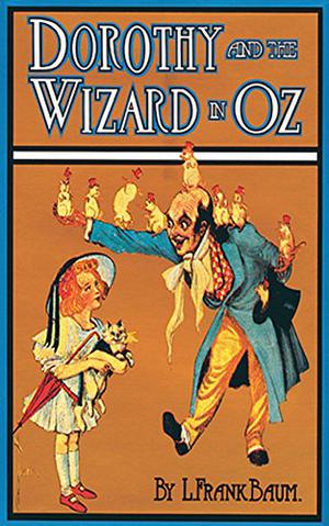 Dorothy and the wizard in Oz  (1908) by Lyman Frank Baum (Oz #4)