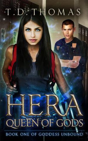 Hera, Queen of Gods by T.D. Thomas