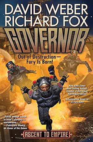 Governor by David Weber, Richard Fox