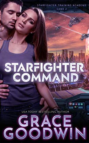 Starfighter Command: Game 2 (Starfighter Training Academy #2)
