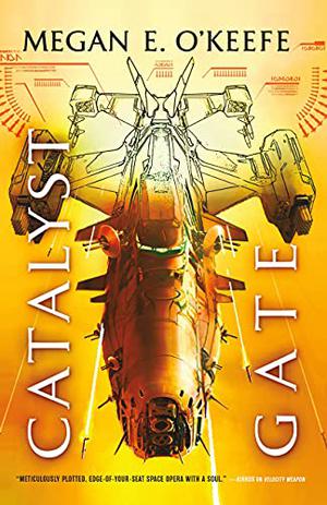 Catalyst Gate (The Protectorate #3)