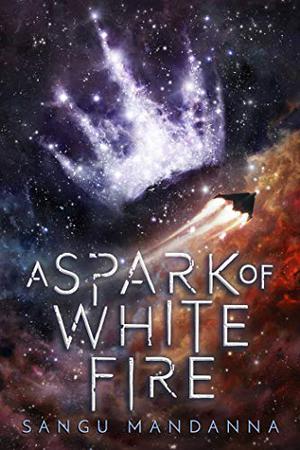A Spark of White Fire (The Celestial Trilogy #1)