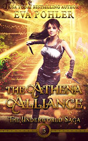 The Athena Alliance (Underworld Saga #5)