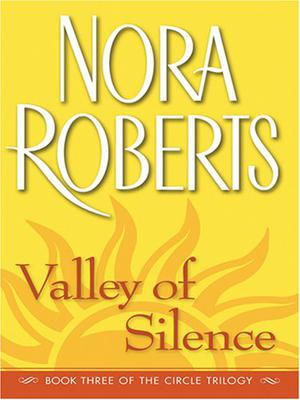 Valley of Silence (Circle Trilogy #3)