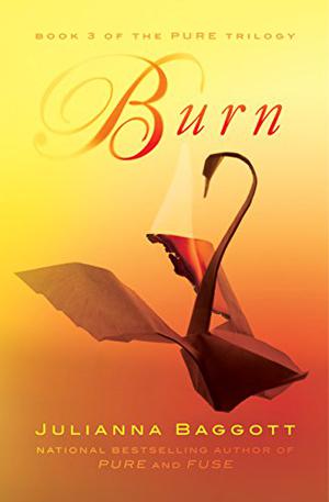 Burn (Pure #3)