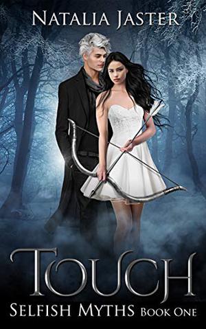 Touch (Selfish Myths #1)