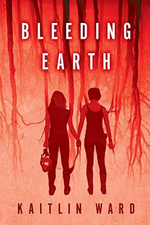 Bleeding Earth by Kaitlin Ward