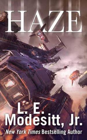 Haze by L.E. Modesitt Jr.
