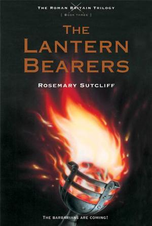 The Lantern Bearers by Rosemary Sutcliff