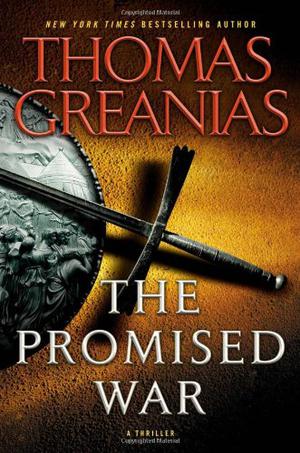 The Promised War by Thomas Greanias