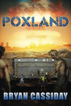 Poxland by Bryan Cassiday