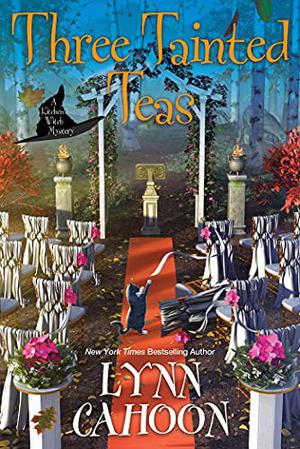 Three Tainted Teas (Kitchen Witch Mysteries #3)