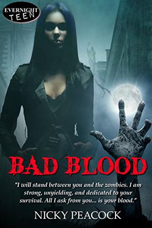 Bad Blood by Nicky Peacock