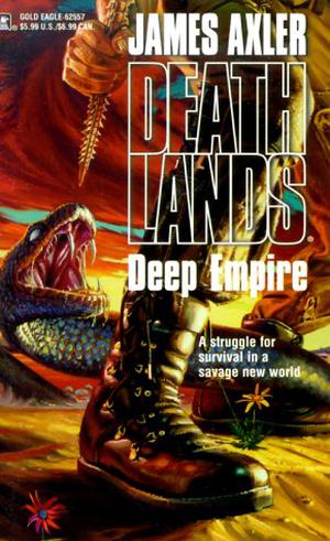 Deep Empire (Deathlands #19)