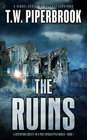 The Ruins (The Ruins #1)