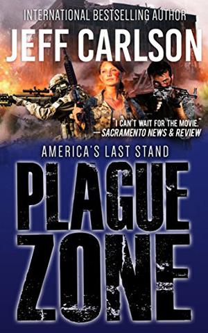 Plague Zone (Plague #3)