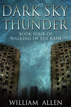 Dark Sky Thunder by William Allen