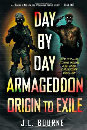 Origin to Exile (Day by Day Armageddon #1-2)