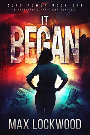 It Began (Zero Power #1)