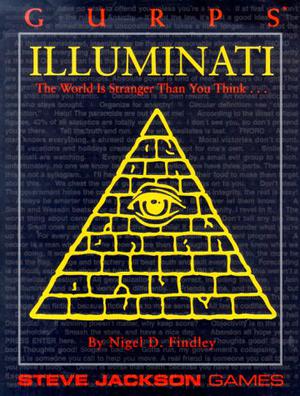 GURPS Illuminati: The World is Stranger Than You Think by Nigel Findley