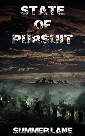 State of Pursuit (Collapse #4)