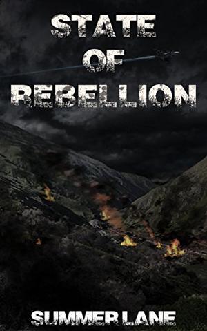 State of Rebellion (Collapse #3)