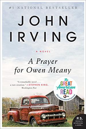 A Prayer for Owen Meany by John Irving