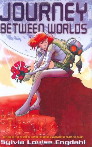 Journey Between Worlds by Sylvia Engdahl