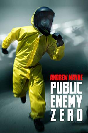 Public Enemy Zero by Andrew Mayne