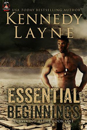 Essential Beginnings (Surviving Ashes #1)