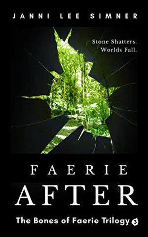 Faerie After by Janni Lee Simner