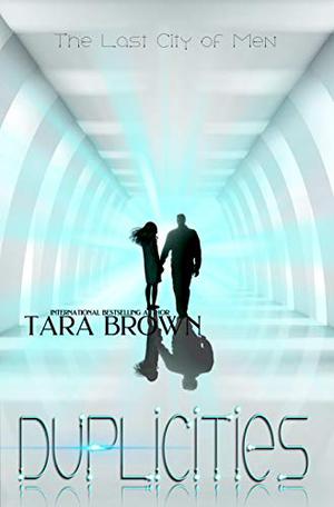 Duplicities by A.E. Watson, Tara Brown