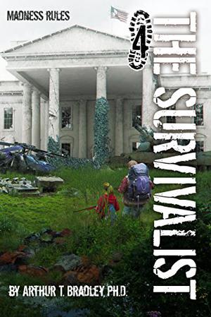 Madness Rules (The Survivalist #4)