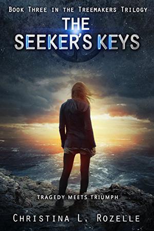 The Seeker's Keys by Christina L. Rozelle