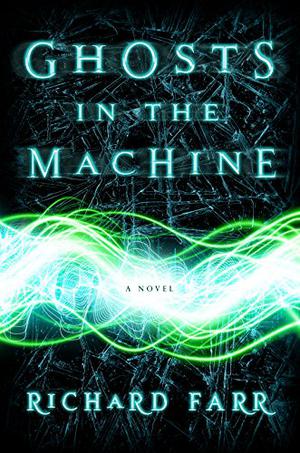 Ghosts in the Machine (The Babel Trilogy #2)