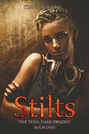 Stilts by Tim O'Rourke