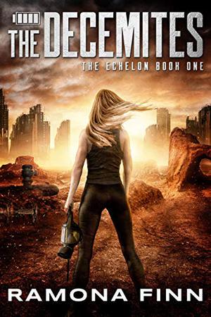 The Decemites by Ramona Finn