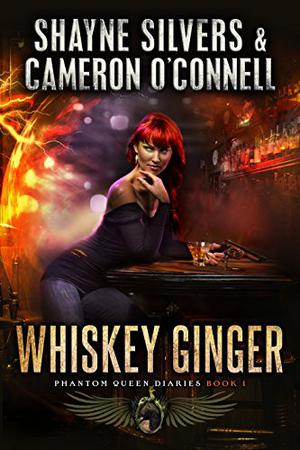 Whiskey Ginger by Shayne Silvers, Cameron O'Connell