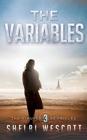 The Variables by Shelbi Wescott