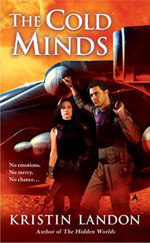 The Cold Minds (The Hidden Worlds #2)