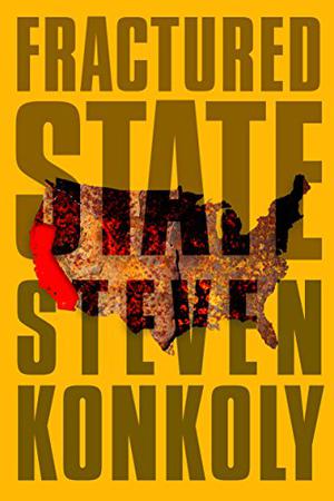 Fractured State by Steven Konkoly