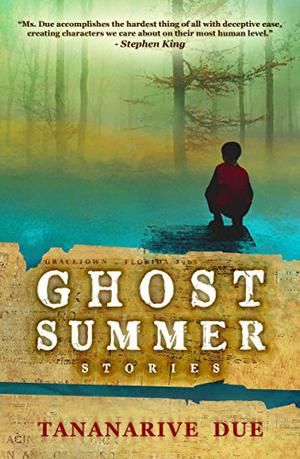 Ghost Summer by Tananarive Due