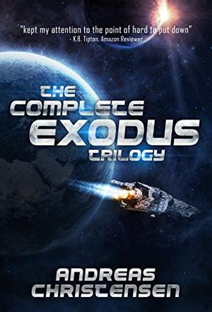 Exodus Trilogy: The complete omnibus edition by Andreas Christensen