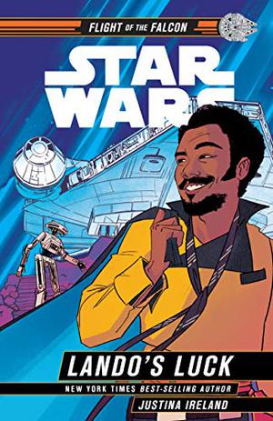 Star Wars: Lando's Luck (Flight of the Falcon #1)