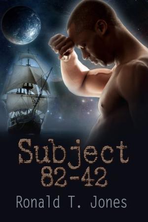 Subject 82-42 by Ronald T. Jones