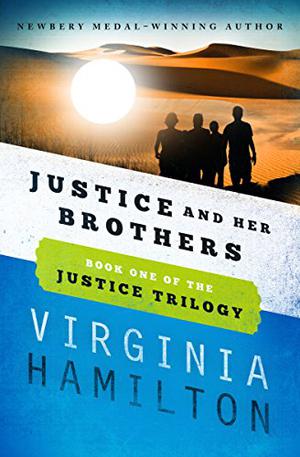 Justice and Her Brothers (Justice and Her Brothers #1)