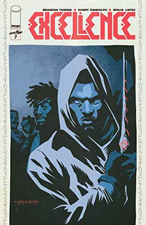 Excellence #7 by Brandon Thomas