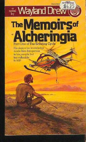 The Memoirs of Alcheringia (Erthring Cycle #1)